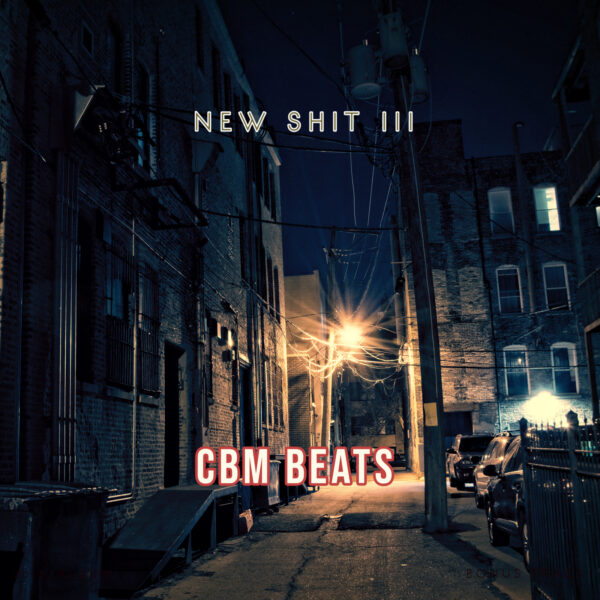 CBMBEATS – NEW SHIT III - Imagen 1