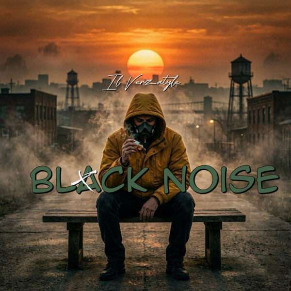 Il Verzatyle - Black Noise - Imagen 1